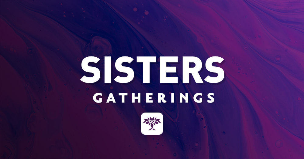 Sisters Gathering